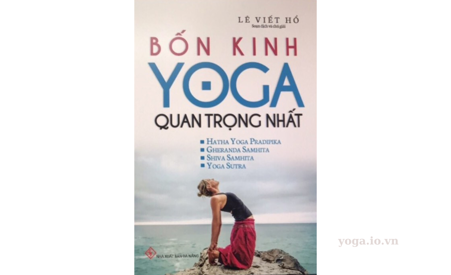 Bốn Kinh Yoga Quan Trọng Nhất - yoga.io.vn