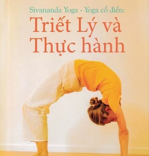 Yoga Cổ Điển: Triết Lý Và Thực Hành